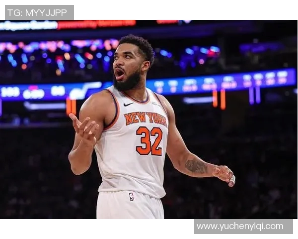 卡尔安东尼唐斯如何在NBA赛场上重塑自己的职业生涯与球队价值